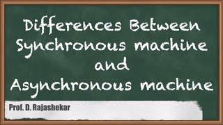 In-Depth Analysis: Differences Between Synchronous & Asynchronous Machines |GATE Electrical Machines