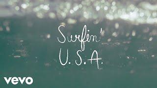 The Beach Boys - Surfin' U.S.A. (Lyric Video)