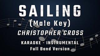 SAILING - MALE KEY - FULL BAND KARAOKE - INSTRUMENTAL - CHRISTOPHER CROSS