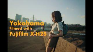 Fujifilm X-H2S Cinematic Yokohama. Beautiful Japanese garden and China Town.