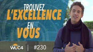 Devenez la personne que vous MÉRITEZ D'ÊTRE ! - WUC #230