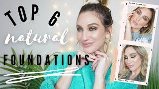 THE BEST FOUNDATIONS THAT LOOK LIKE SKIN // TOP 6 NATURAL FINISH FOUNDATIONS