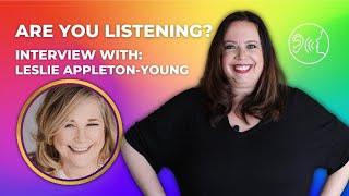 Your Communication Superpower: Active Listening with Katie Lance and Leslie Appleton Young