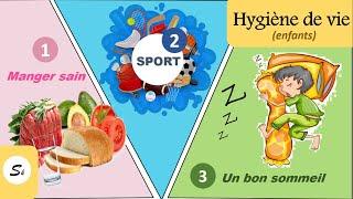 Apprendre l'HYGIENE DE VIE aux enfants- Bonne alimentation, sport, et un bon sommeil- Sympa kids.