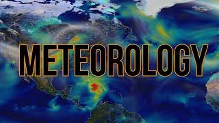 What Is Meteorology?