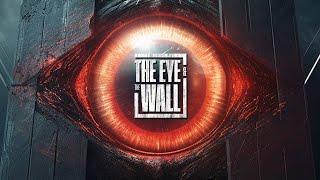 Trailer - Javier Del Cid's 'THE EYE AND THE WALL' 2023 l LATIN HORROR