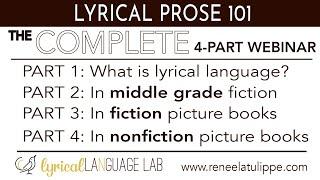 How to Write Lyrical Prose 101: The Complete 4-Part Webinar