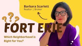 Which Fort Erie Neighborhood is Right for You?