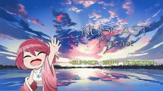 NUSCAST Podcast #2 - Summer 2019 Edition