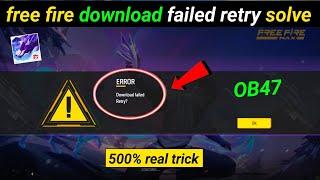 free fire download failed retry problem solution | download failed retry free fire network problem