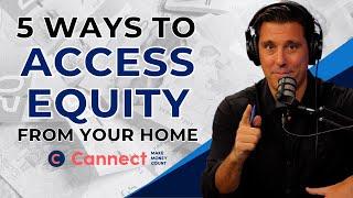 Unlock Your Home Equity: 5 Techniques to Maximize Access