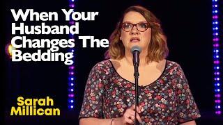 When Your Husband Changes The Bedding | Sarah Millican