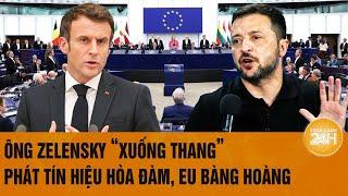 Điểm tin nóng quốc tế 25/12: Ông Zelensky “xuống thang” phát tín hiệu hòa đàm, EU bàng hoàng