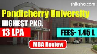 Pondicherry University MBA Review