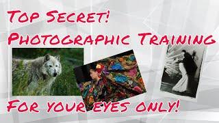 Top Secret! photographic training