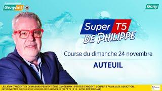 LE PRONO DU SUPER TOP 5 (R1-C6) | 24/11/2024 | À AUTEUIL