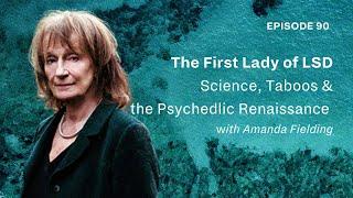 Amanda Feilding's Lifelong Fight for LSD: Breaking Taboos and Advancing Science