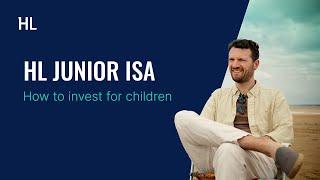 Jack's story - How the HL Junior ISA helps me to invest for my children.