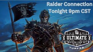 Raider Connection W/Special guest Turf!!!!!