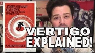 MY #1 FAVORITE MOVIE OF ALL TIME!  ALFRED HITCHCOCK'S VERTIGO EXPLAINED  (SPOILERS!)