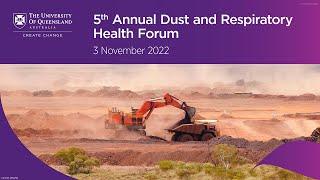 Fifth Annual Dust and Respiratory Health Forum