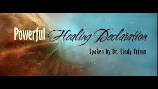 Healing Declarations | Dr. Cindy Trimm