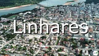 Cidade de Linhares ES 2024