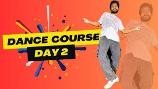 Dance Course For Beginners | Day 2 | For Boys and Girls