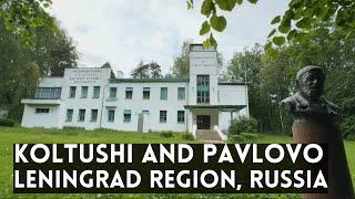 KOLTUSHI and Ivan Pavlov Scientific Town in Leningrad Region of Russia