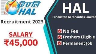 HAL recruitment 2023/HAL recruitment 2023 how to apply/Hindustan aeronautic limited recruitment 2023