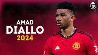 Amad Diallo's 2024 MAN UTD Highlights Will Make Your Jaw Drop!