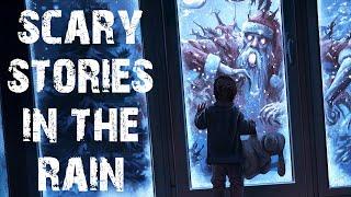 True Scary Stories Told In The Rain | 30 Christmas & Holiday Horror Stories To Fall Asleep To