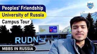 Peoples' Friendship University of Russia | RUDN University- Campus Tour | MBBSInfo