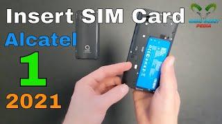 Alcatel 1 2021 Insert The SIM Card