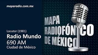 Locutor (1981) | Radio Mundo 690 AM | Ciudad de México