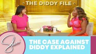 Sean “Diddy” Combs Case Explained | Sherri Shepherd