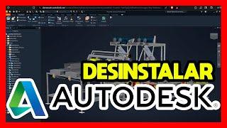 COMO DESINSTALAR AUTODESK POR COMPLETO