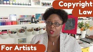 Copyright Law for Visual Artists & Makers