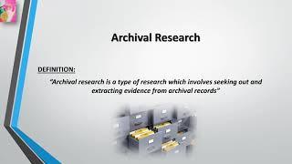 Archival Research | in English | Research methodology | by Dear Knowledge