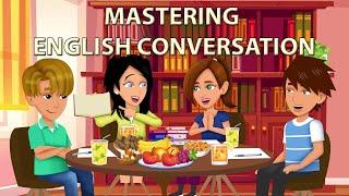 Mastering English  Conversation