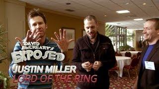 Lord of the Ring, Justin Miller: David McCreary's Exposed Ep. 10