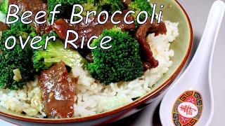 Beef Broccoli over Rice