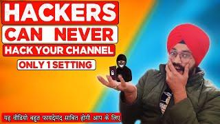 Recover Youtube Channel From HACKERS | Sandeep Bhullar