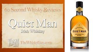 The Quiet Man "Traditional" Irish Whiskey - 60 Second Whisky Reviews #011