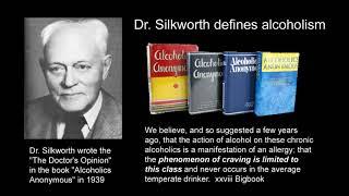 @AA100011- Dr Silkworth defines alcoholism