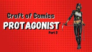 SilverlineComics LIVE issue #5: Craft of Comics: Protagonist Part 2