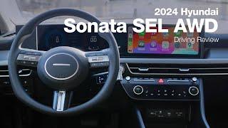 2024 Hyundai Sonata SEL AWD | Driving Review