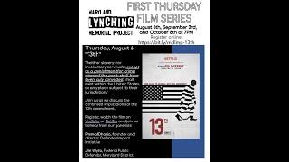 First Thursday FIlm Discussion - Ava DuVernay's "13th"