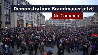 Demonstration:  "Brandmauer jetzt!"  | LZ TV No Comment Demonstration