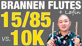Brannen 10K Rose Gold Flute vs. 15/85 Flute (w/ Lafin Headjoints): Which is Better?